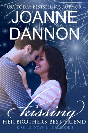 Kissing Her Brother's Best Friend (Kissing Down Under Book 3)